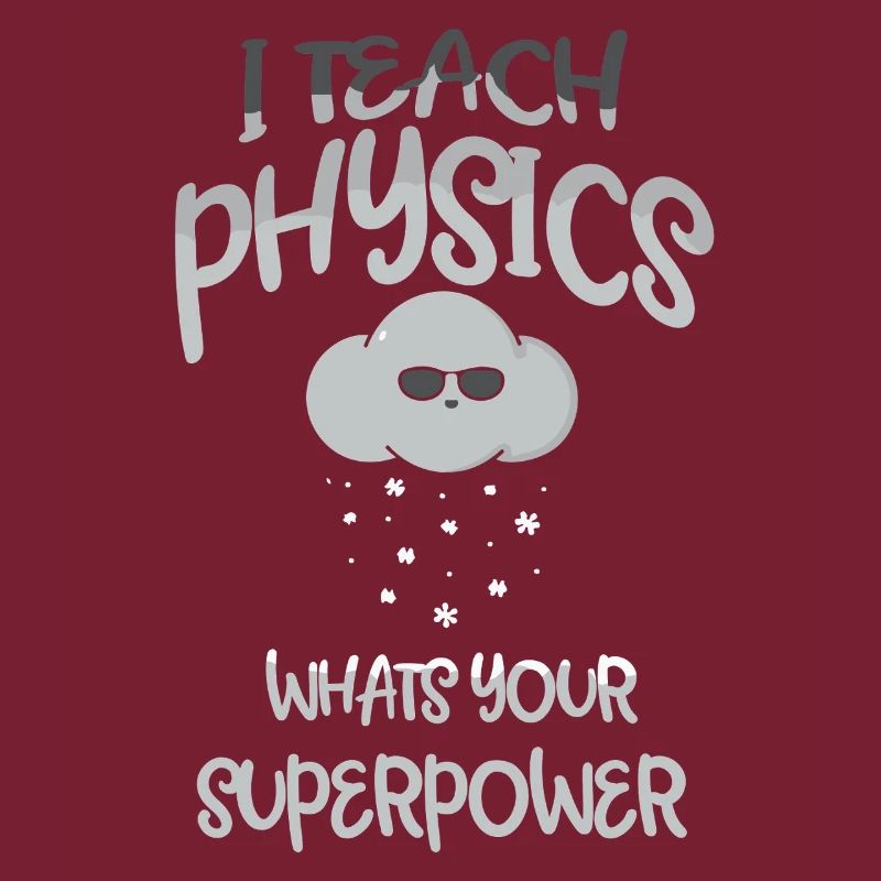 Physik Phyiker Physikstudent Physiklehrer