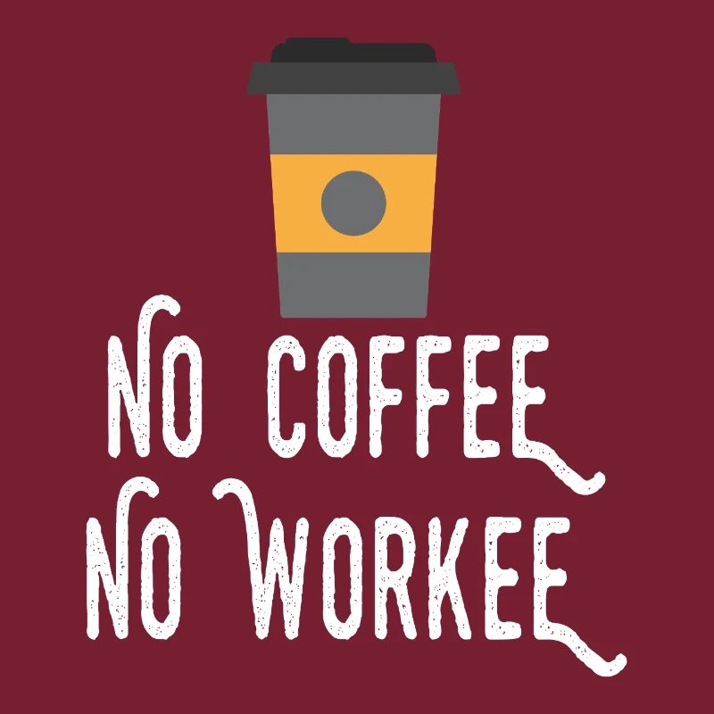 Pas de café, pas de workee