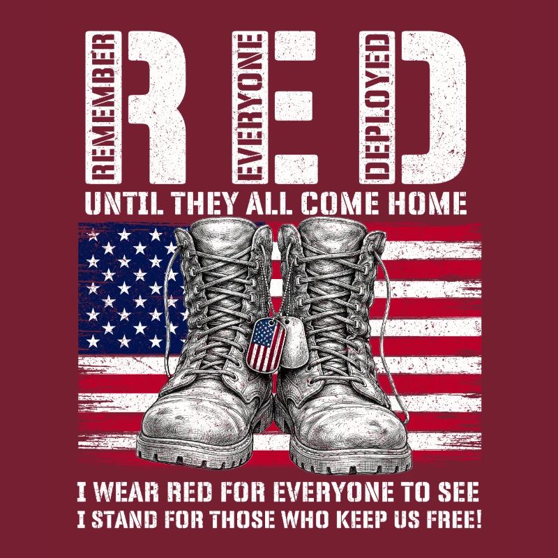 RED Friday Remember Everyone Deployed Home