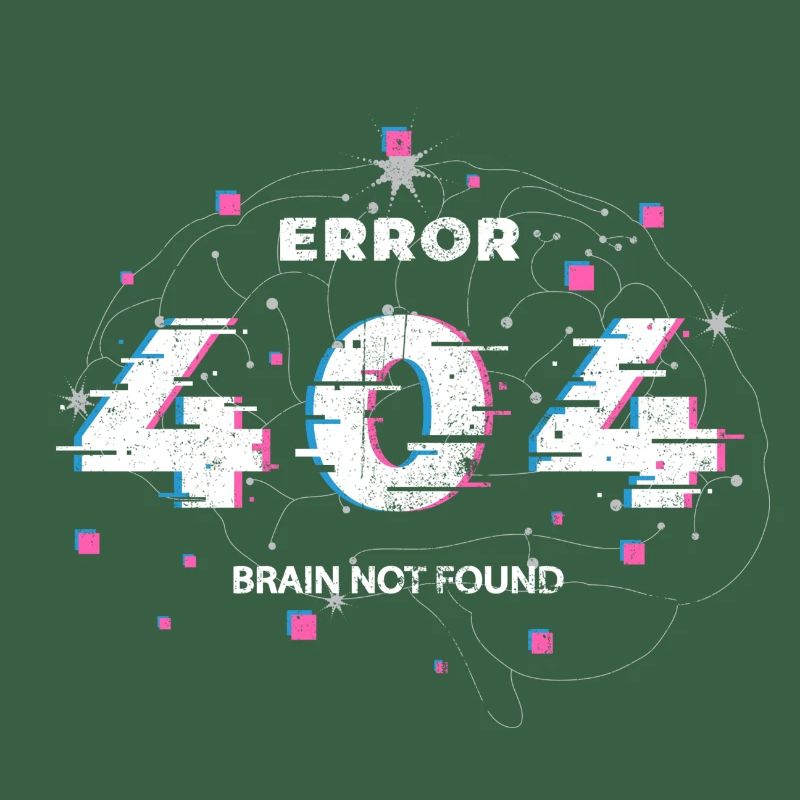 Fehler 404 Brain Not Found Glitch