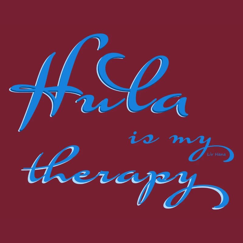 Hula is my therapy