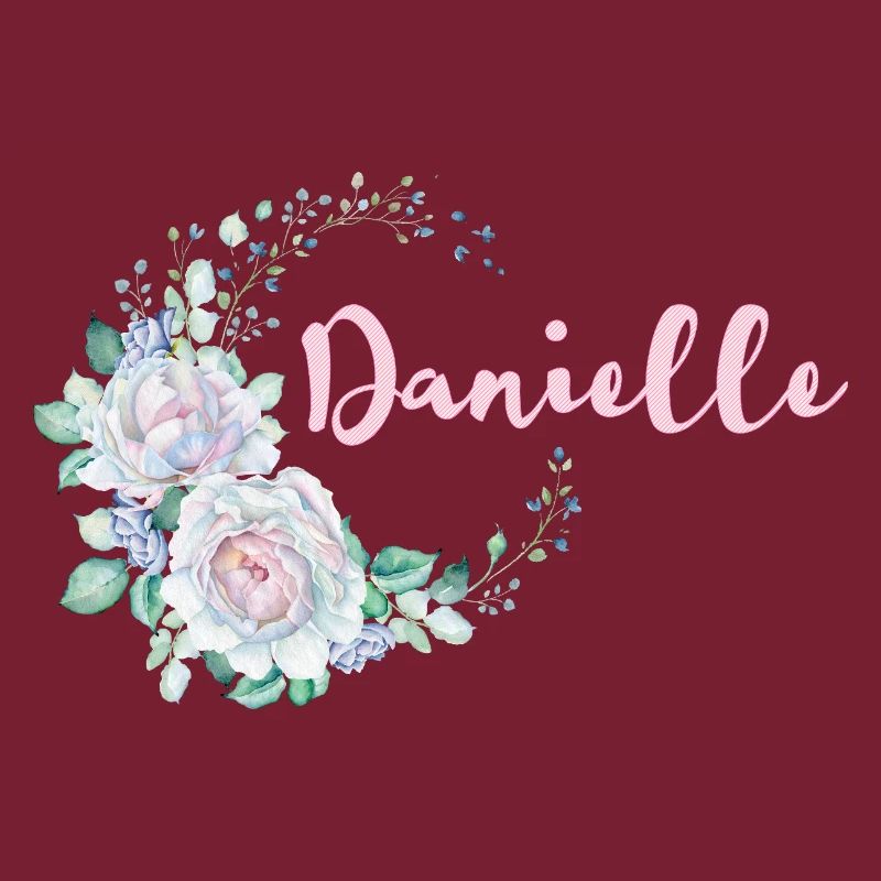 For Danielle