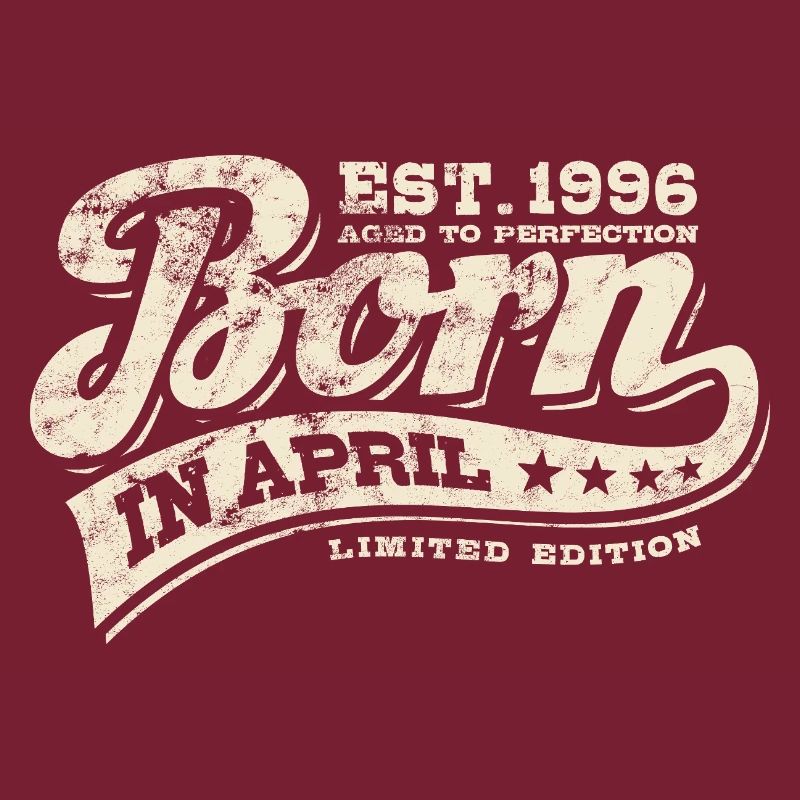 Born in April 1996 - Geburtstag - Geschenk