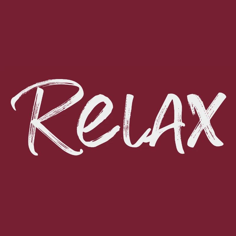 Just relax.