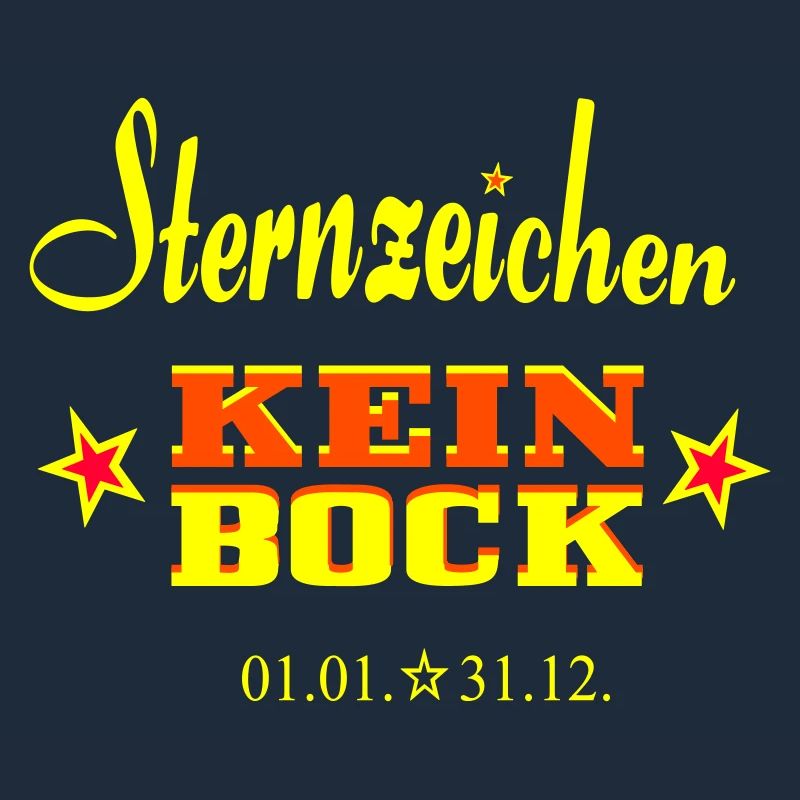 Signe du zodiaque - Kein Bock -