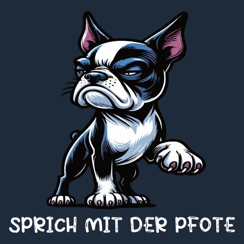 Sprich mit der Pfote Boston Boston terrier Bostie