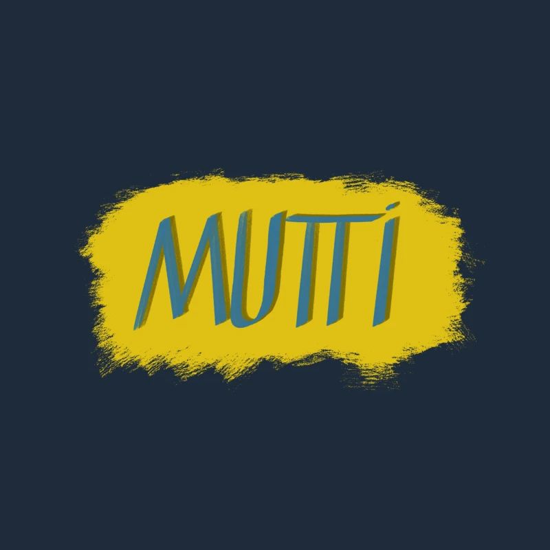 Mutti Schriftzug mit Farbexplosion