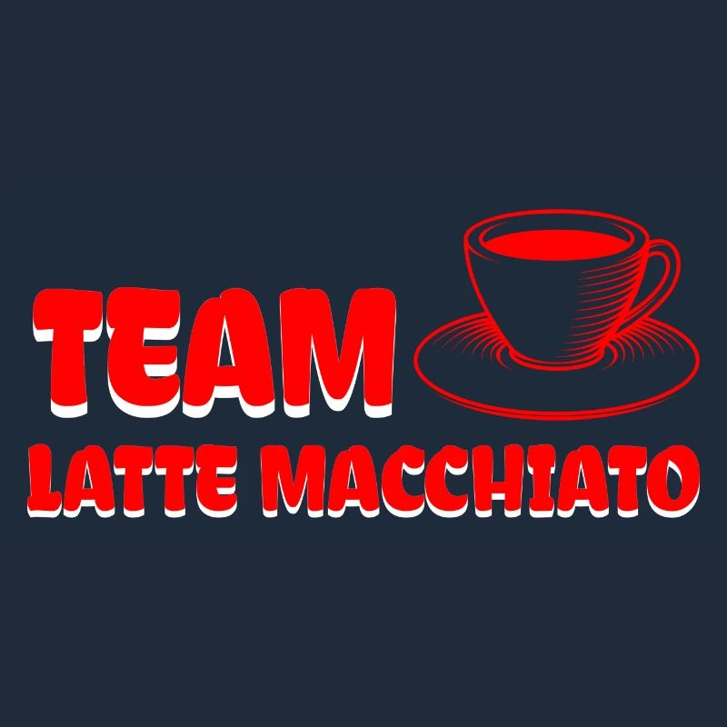 Team Latte macchiato Conception de café cool.
