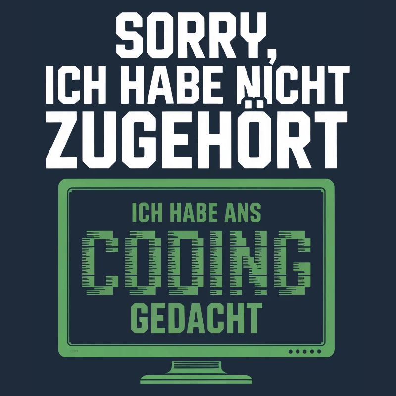 Sorry, I thought coding