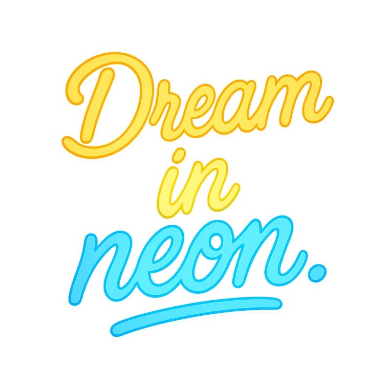 Dream in neon light