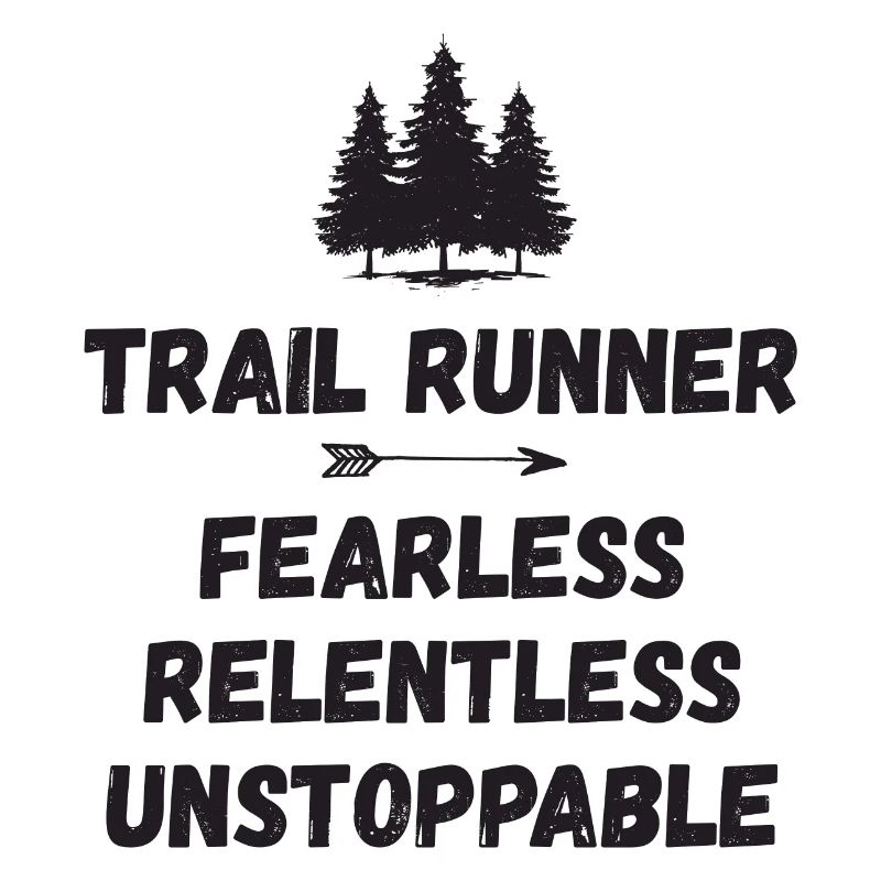 Trail Runner - Intrépide. Implacable. Imparable.