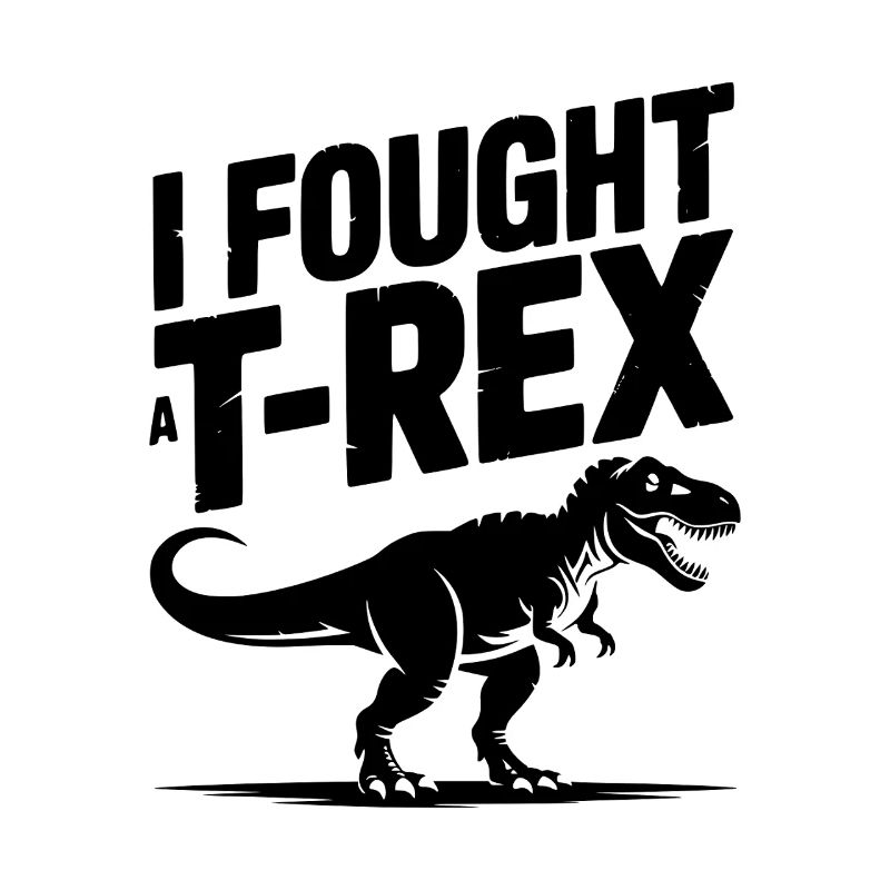 I Fought a T-Rex