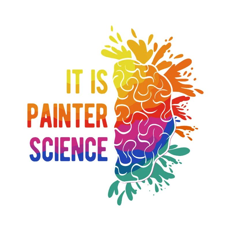 Artist Painter Graphic It Is Painter Science Art