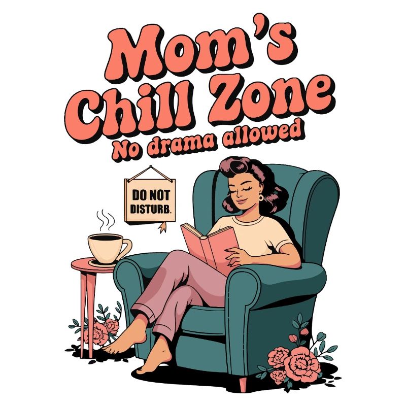 Mom’s Chill Zone Pas de drame Cadeau drôle