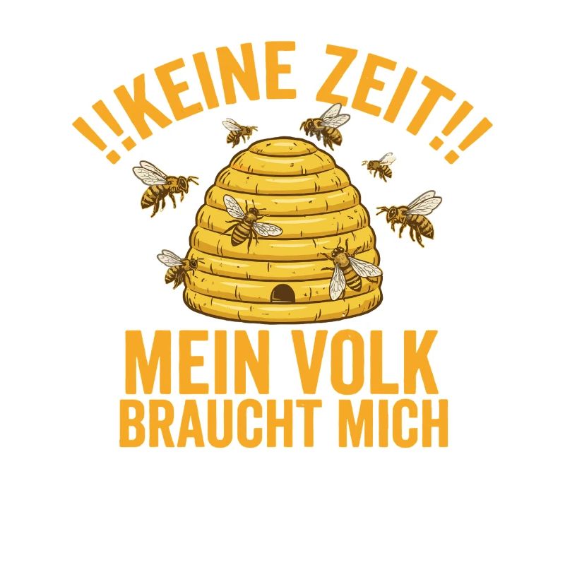 No Time My Colony Needs Me – Bee Design