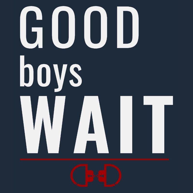 Good Boys Wait – Système de récompense pour l’obéissance