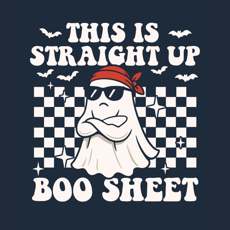 This Is Straight Up Boo Sheet Funny Ghost
