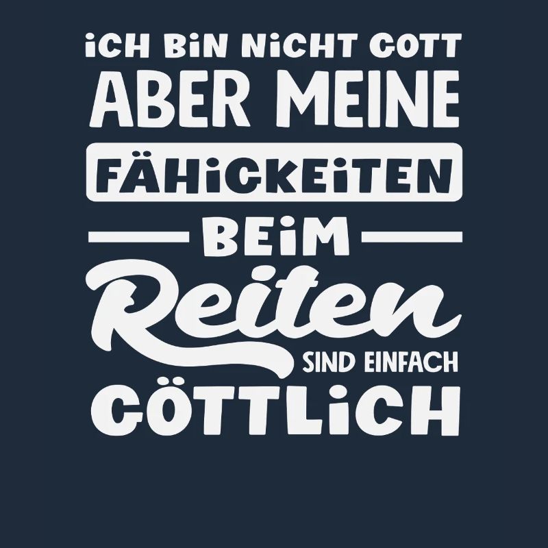 Bin Nicht Gott Pferdemädchen Reiten Ponyfans