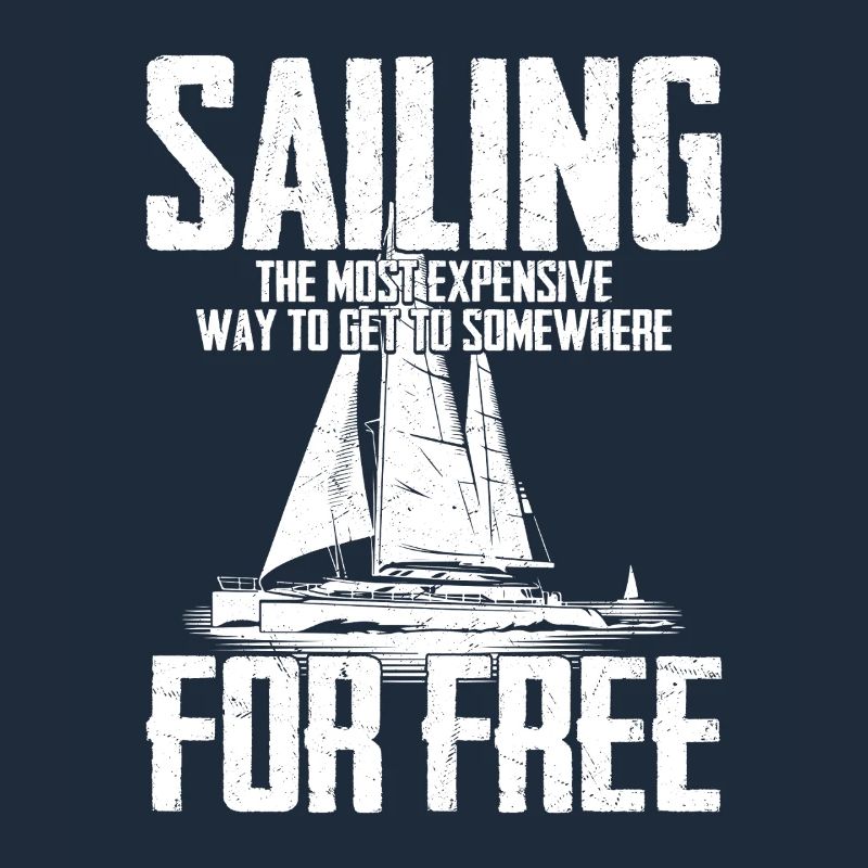 Sailing The Most Expensive Way Captain Sail Sailor