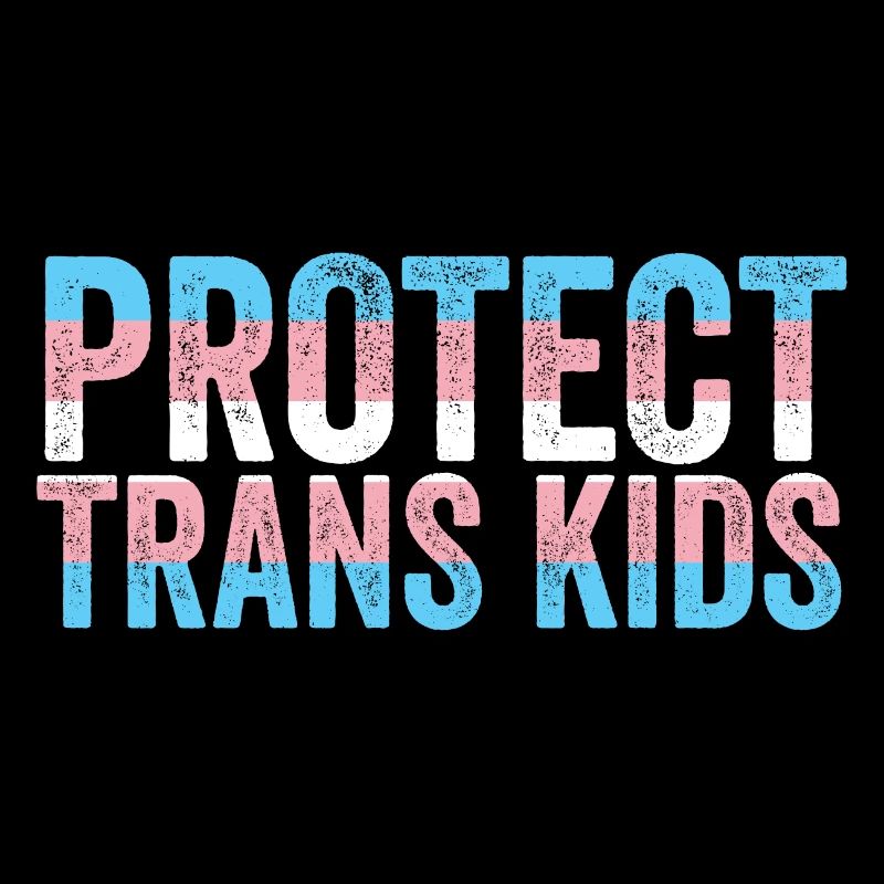 Pride Month LGBT - Protect Trans Kids