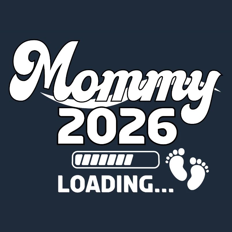 Mommy 2026 Loading Design