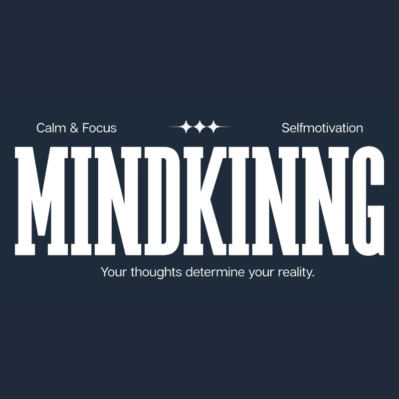 Your thinking determines your reality.