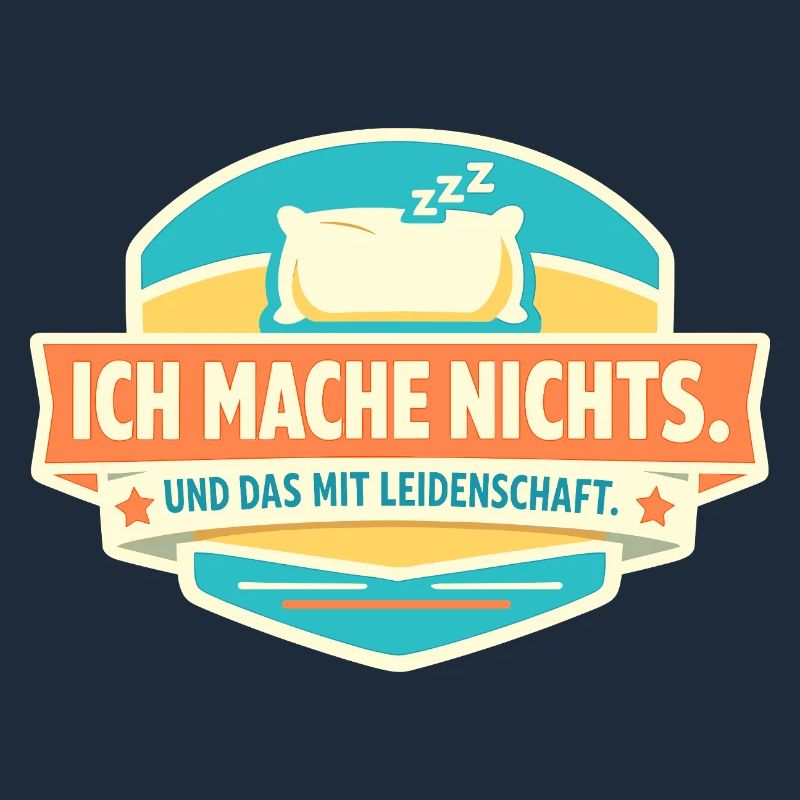 Nichts tun mit Leidenschaft