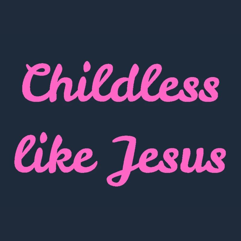 Sans enfants comme Jésus