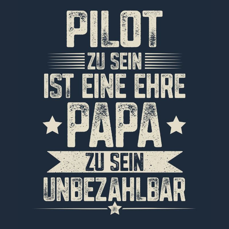 Pilot Papa Vater Vatertag