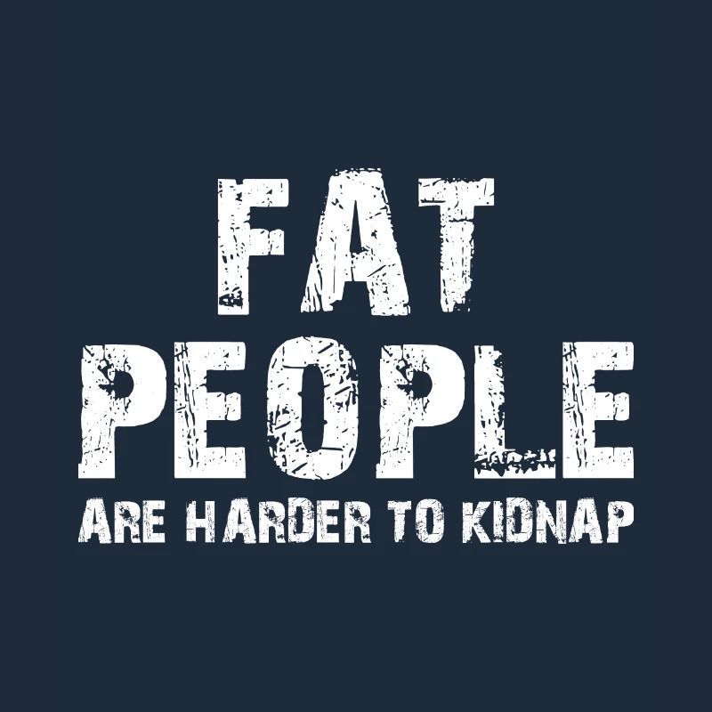 Les gros sont plus difficiles à kidnapper