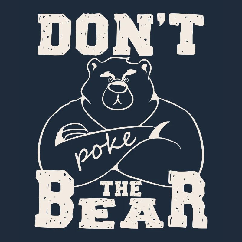 Don’t Poke Mama Papa Bear Graphique
