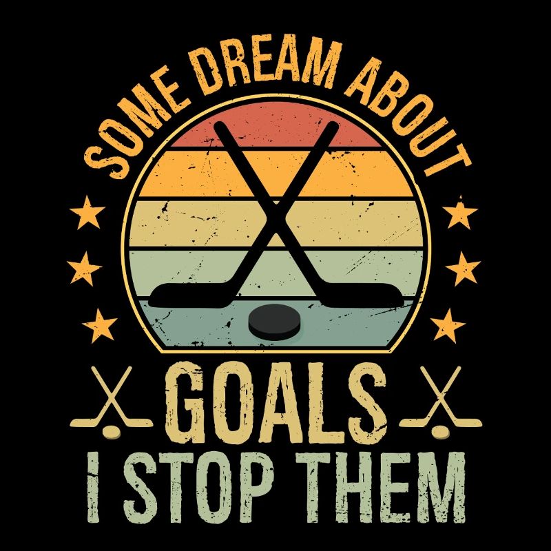 some dream about goals I stop them