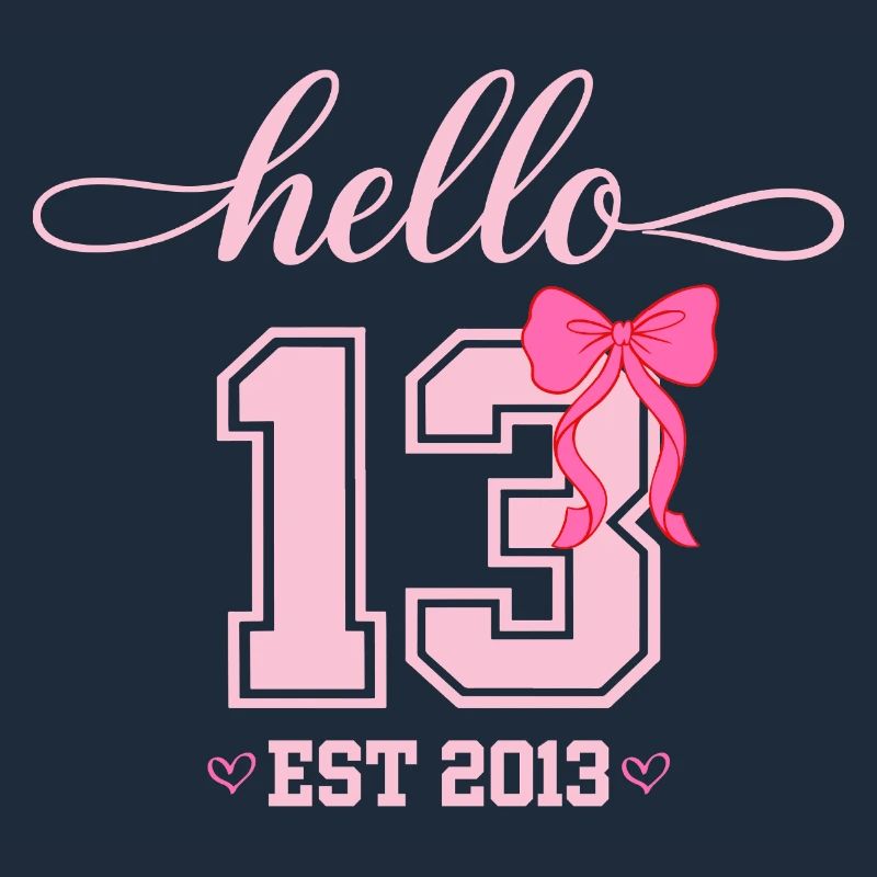 Hello 13 Est 2013 Mädchen Geburtstag Design