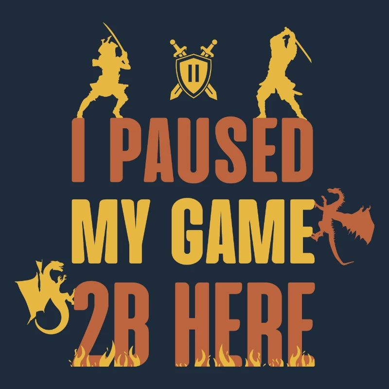 I Paused My Game 2B Here