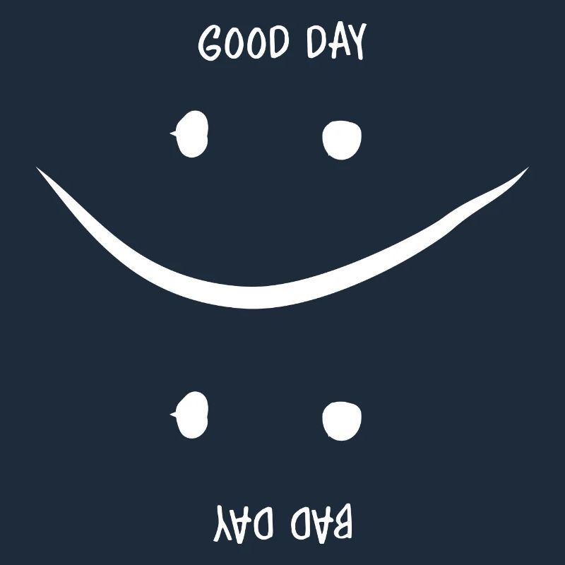 Guter oder Schlechter Tag