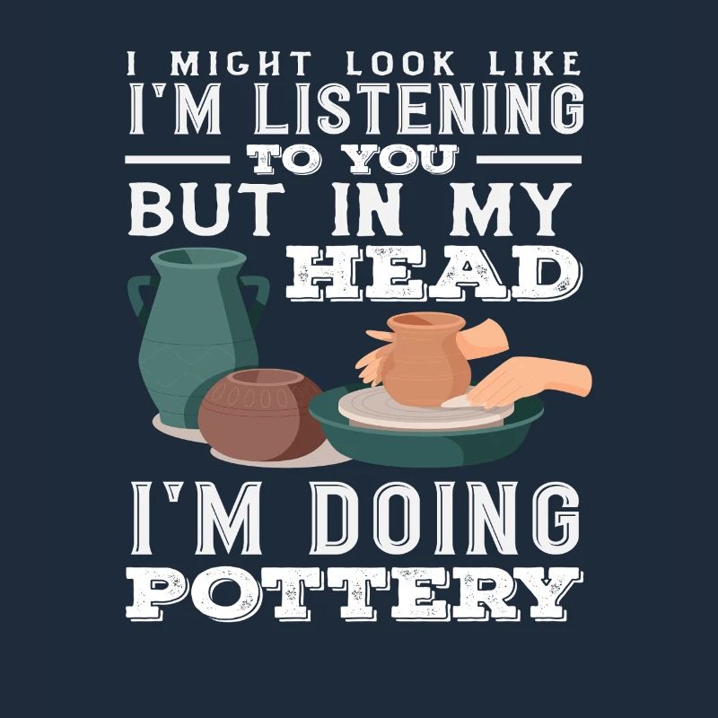 In my mind I turn ceramics on the