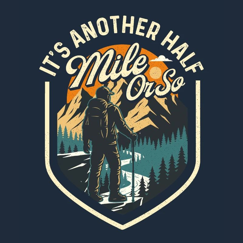 Es ist noch eine halbe Meile oder so Wanderwanderer