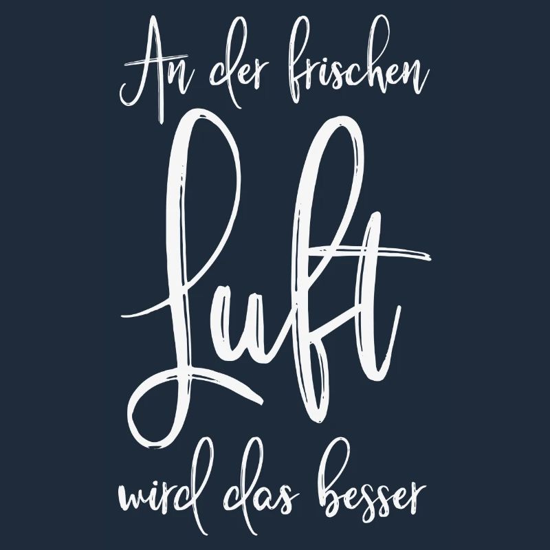 An der frischen Luft wird das besser