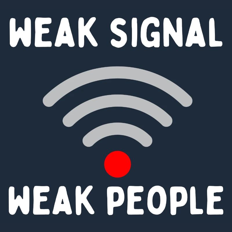Weak signal