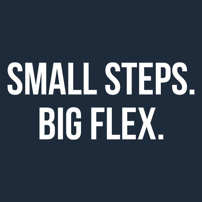 SMALL STEPS.BIG FLEX. | Greyline Official