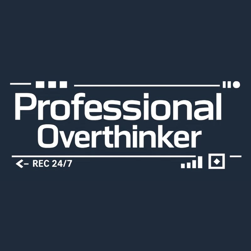 PROFESSIONAL OVERTHINKER Nerd