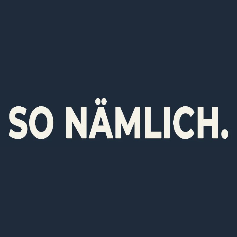 THAT'S HOW IT IS. – Statement Design