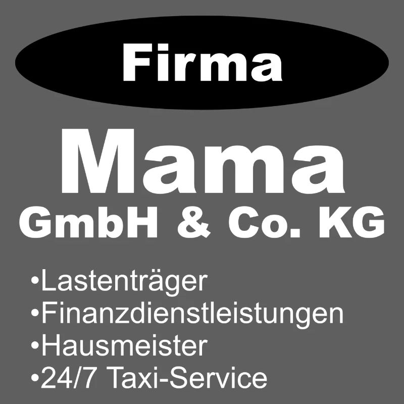Mama GmbH Firma Geschenk Mutter