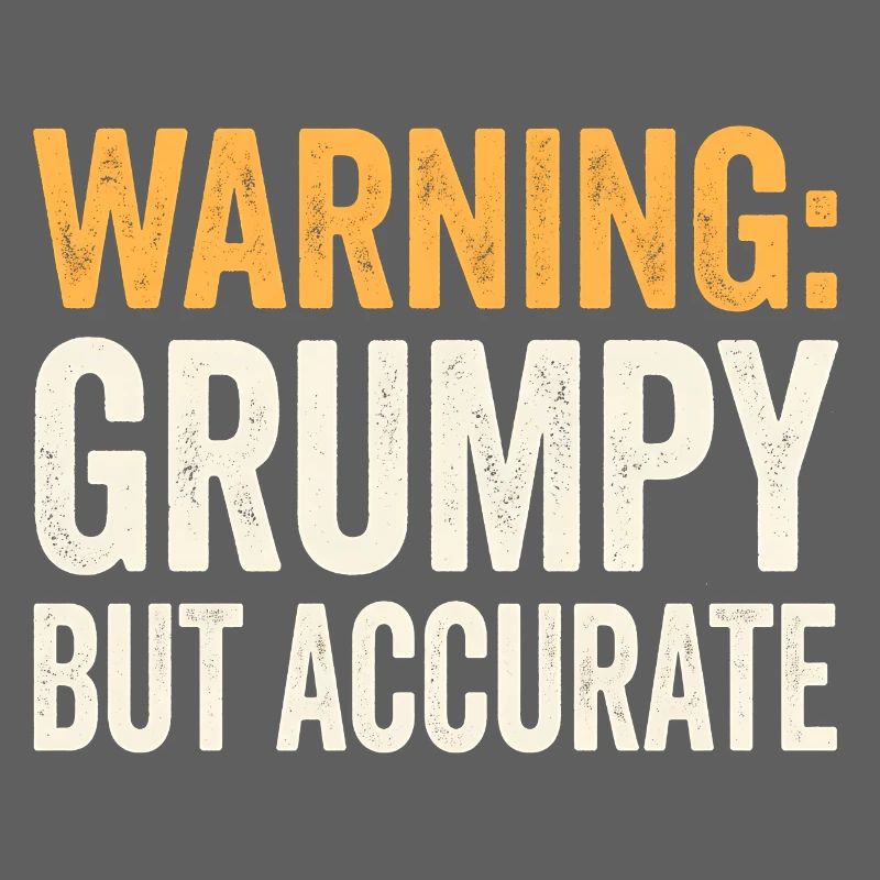 Attention: More grumpy, but more apt and funny