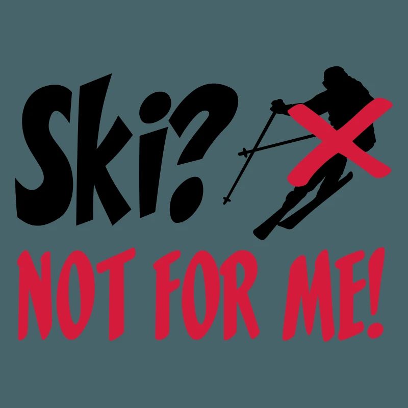 I hate Ski