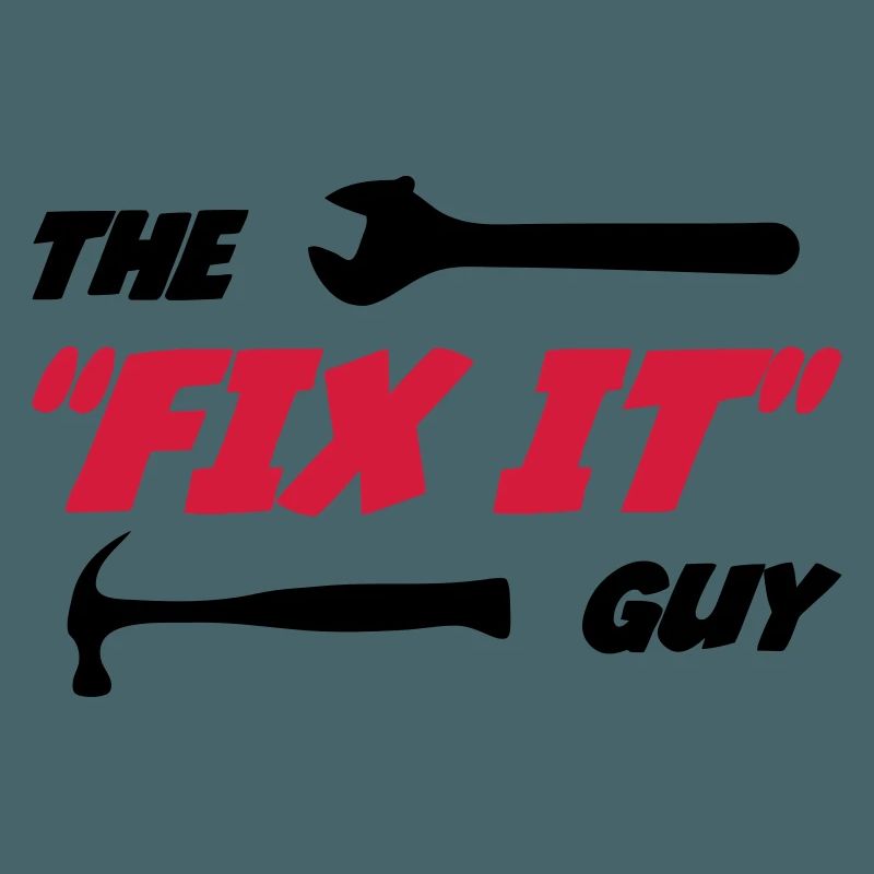 The "Fix it" Guy 🔨