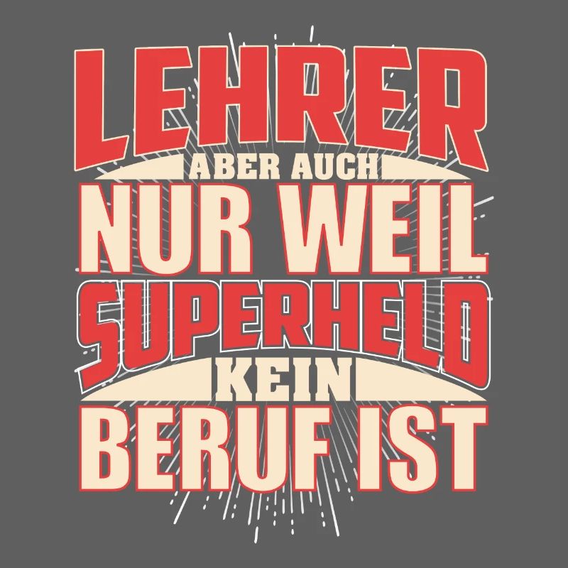 Lehrer Superheld