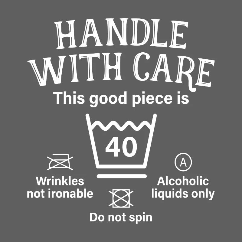 Handle With Care Vierzig Geschenk 40. Geburtstag