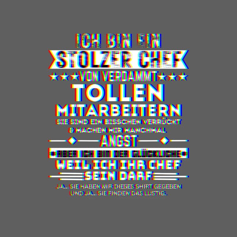 ich bin ein stolzer chef tolle mitarbeiter trippy