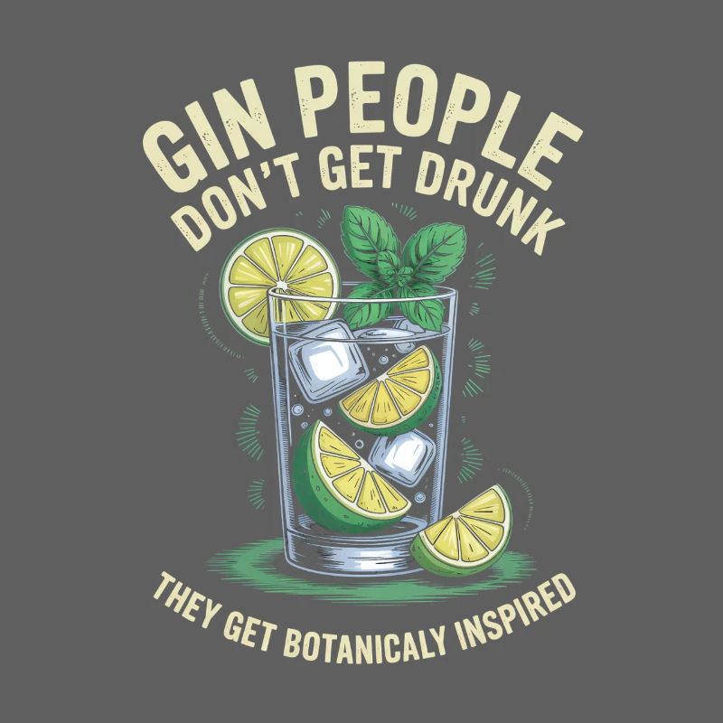 Gin People Don't Get Drunk Botanicaly Inspired